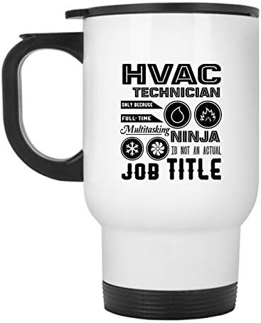 HVAC Teknisyeni İş Unvanı Seyahat Kupası, Paslanmaz Çelik Bardaklar (Beyaz Kupa)
